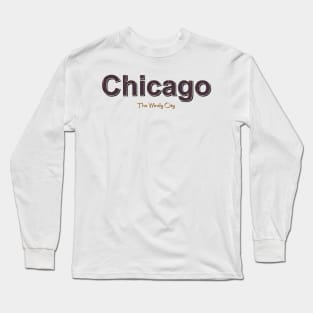 Chicago Grunge Text Long Sleeve T-Shirt